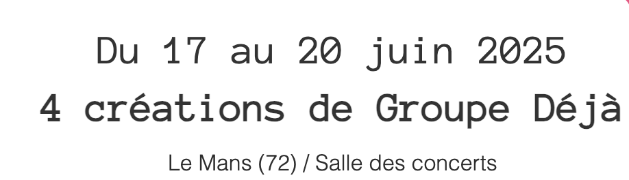 Temps fort Groupe Déjà